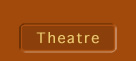 theatre button